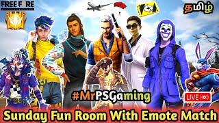 Sunday Fun Room With Emote Match | Garena Free Fire | Tamil Fun Custom | Emote Play | MrPS Gaming