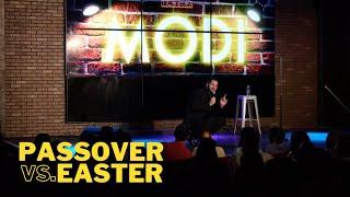 Modi - Easter vs. Passover