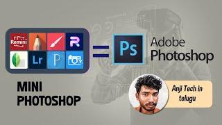 Photoshop in Mobile || Anji tech in telugu