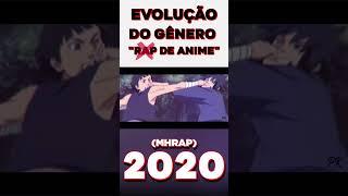 EVOLUÇÃO do "RAPZINHO DE ANIME" em 10 anos!  (2013x2023)