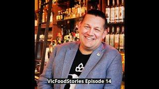 VicFoodStories #14 - Shawn Soole (Soole Hospitality Concepts)