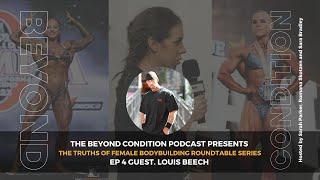 The Beyond Condition Podcast Female Bodybuilding Truths Roundtable Series Ep. 4