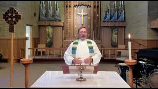 Worship Service - Fourteenth Sunday after Pentecost