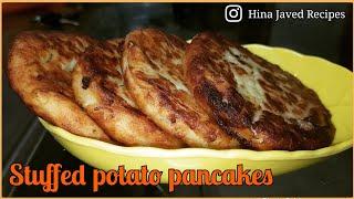 Stuffed Potato Pancakes Recipe | Hina Javed Recipes #pancakesrecipe #potatopancakes