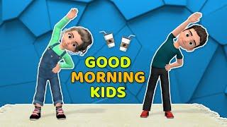 GOOD MORNING HOME EXERCISES FOR KIDS