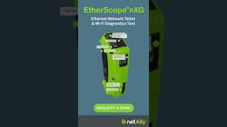 EtherScope® nXG - Ethernet Network Tester & WiFi Diagnostics Tool