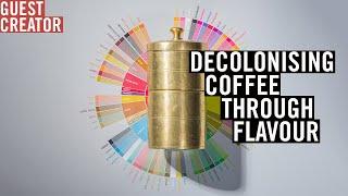 Decolonising Coffee Through Flavour