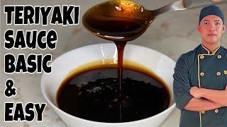 TERIYAKI SAUCE | EASY AND BASIC PART 1