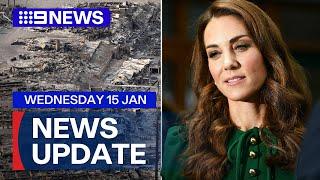 One week since fires erupted in LA; Princess of Wales says cancer is in remission | 9 News Australia