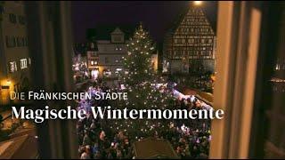 Winter und Weihnachten in den Fränkischen Städten