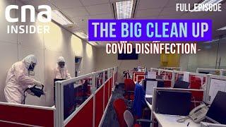 How COVID Disinfection Is Done In Offices | The Big Clean Up (Part 2/6) | Full Episode