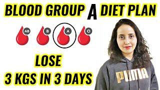 Blood Type A Diet Can Drop 3 Kgs In 3 Days