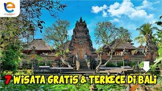 7 WISATA GRATIS DAN TERKECE DI BALI YANG WAJIB DIKUNJUNGI