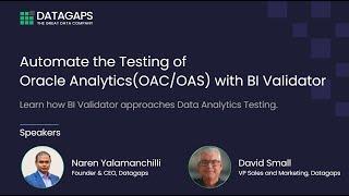 Automating Testing of Oracle Analytics (OAC/OAS) using Datagaps BI Validator