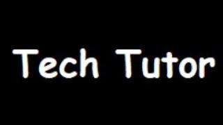 Tech Tutor Intro