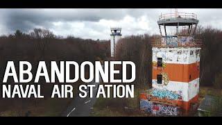 Abandoned Naval Air Station | New England History