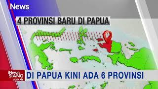 4 Provinsi Baru, Kini Papua Miliki 6 Provinsi #iNewsSiang 18/11