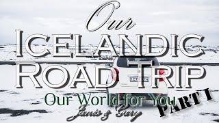 Our Icelandic Road Trip; the start of the journey