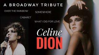 CELINE DION  A Tribute Broadway  Medley (Live) 1985