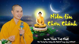 Đại đức Thích Tuệ Nhật chia sẻ pháp thoại "Niềm tin chơn chánh" tại chùa Thiên Long