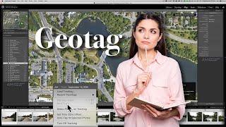 Geotagging with Lightroom