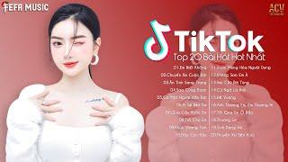 20 Bài Hát Hot Nhất TikTok Hiện Nay | Top EDM TikTok Hay Nhất 2023 | Nhạc Trẻ Remix Hot TikTok 2023