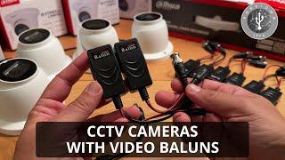 CCTV Cameras with Video Baluns - Beginner's Guide