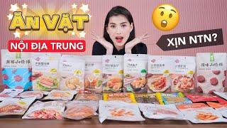 [Review] ĐỒ ĂN VẶT NỘI ĐỊA TRUNG QUỐC CHUẨN XỊN THẬT SỰ NTN?