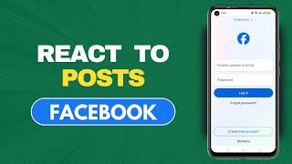 Facebook - How To React To Facebook Posts