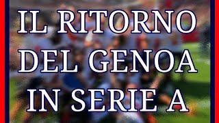 2023: IL RITORNO DEL GENOA IN SERIE A