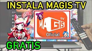 Instala Magis TV en tu Smart TV de forma oficial / Instalación Fácil y Rápida