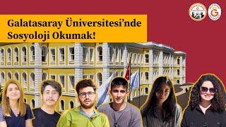 Galatasaray Üniversitesi Sosyoloji Bölümü (Hocalar, Dersler, Fransızca ve dahası)