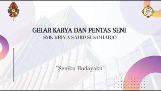 GELAR KARYA DAN PENTAS SENI  - Skaksa Jaya