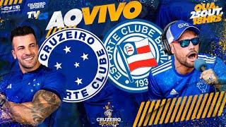  CRUZEIRO X BAHIA | 29ª RODADA BRASILEIRO | JORNADA ESPORTIVA CRUZEIRO SPORTS | AO VIVO