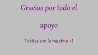 Gracias tokitas las amo 