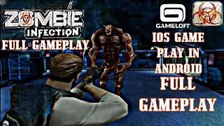 Zombie Infection Full Gameplay | iOS Game in Android