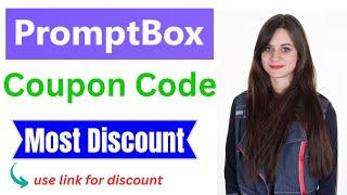 PromptBox Ai Coupon Code | PromptBox Ai Saving Code | PromptBox Ai Promo Code | Most Discount.