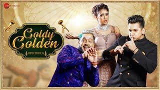 Goldy Golden - Official Music Video | Star Boy LOC, Prince Narula, Yuvika Choudhary | G Skillz