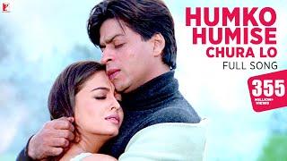 Humko Humise Chura Lo Song | Mohabbatein | Shah Rukh Khan, Aishwarya Rai | Lata Mangeshkar, Udit N