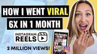 How to Go VIRAL on Instagram Reels |  5 Factors to Get More Views + Grow FAST on Instagram in 2022