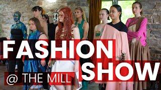 Fashion Show @ The Mill