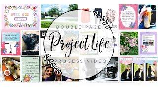 Project Life Process #1 | Using Scrapbook Supplies [Week 22]