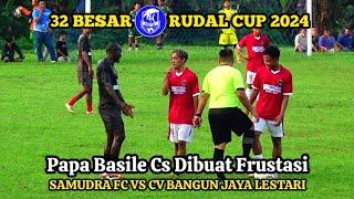 32 BESAR RUDAL CUP 2024 - BABAK 2  || SAMUDRA FC VS CV BANGUN JAYA LESTARI ||