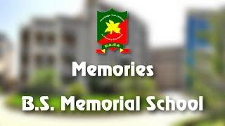 Bringing Back all the Memories | B. S. Memorial School | Abu Road