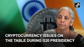 India aims at developing tech-driven regulatory framework for crypto during G20 Presidency: FM