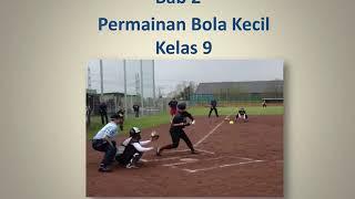 Bab 2 Permainan Bola Kecil || Kelas 9