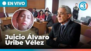 Juicio Álvaro Uribe -DÍA 25 | Habla Euridice Cortes Velasco | Caso fr4ud3 procesal y s0born0 testigo