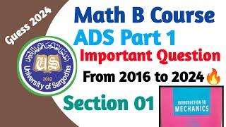 B Course of Maths | BSC ADS Part 1 | Section 01 Important questions | UOS