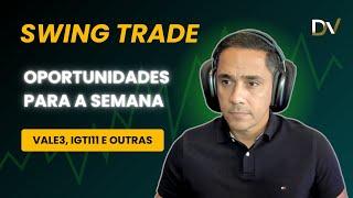 Oportunidades de Swing Trade (curto prazo) - 4 a 8/11 | Análise Especial