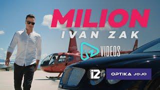 Ivan Zak - Milion (OFFICIAL VIDEO)